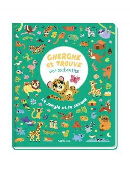 Livre Cherche et Trouve des Tout-Petits - La Jungle et la Savane