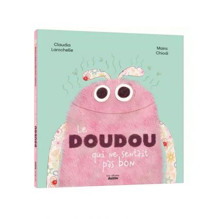 Livre - Le doudou qui ne sentait pas bon !