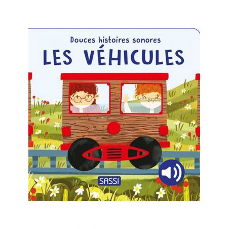 Livre douces histoires sonores | Les véhicules