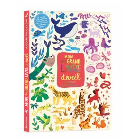 Mon très grand livre d'éveil| Monde des couleurs