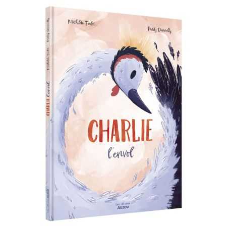 Album enfant | Charlie l'envol